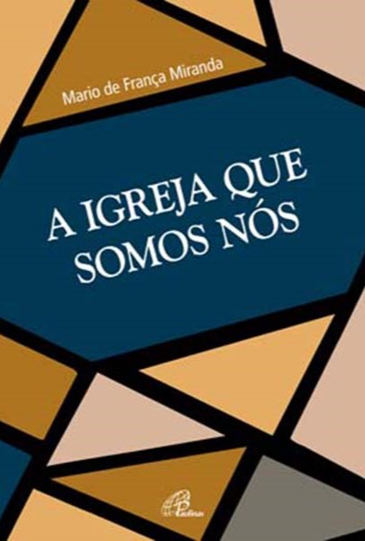 A igreja que somos nós 